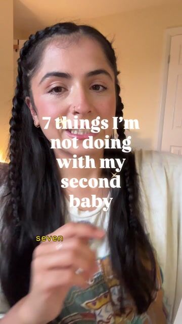 7 things I’m not doing with my second baby